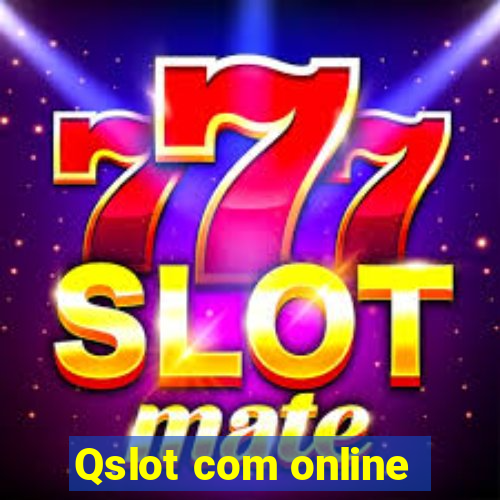 Qslot com online